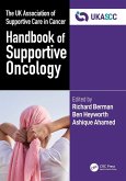 The UK Association of Supportive Care in Cancer Handbook of Supportive Oncology The UK Association of Supportive Care in Cancer Handbook of Supportive Oncology