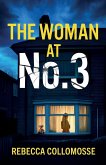 The Woman at No. 3 The Woman at No. 3