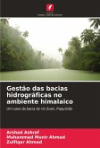 Gestão das bacias hidrográficas no ambiente himalaico Gestão das bacias hidrográficas no ambiente himalaico