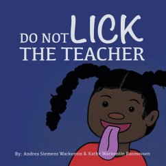 Do Not Lick the Teacher