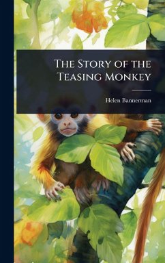 Cover The Story of the Teasing Monkey