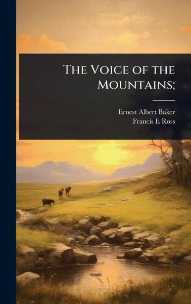 The Voice of the Mountains; The Voice of the Mountains;