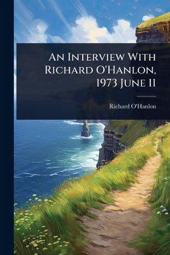 Cover An Interview With Richard O'Hanlon, 1973 June 11