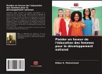 Plaider en faveur de l'éducation des femmes pour le développement national