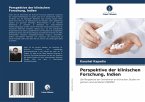 Perspektive der klinischen Forschung, Indien Perspektive der klinischen Forschung, Indien
