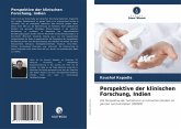 Perspektive der klinischen Forschung, Indien