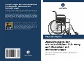 Auswirkungen der wirtschaftlichen Stärkung auf Menschen mit Behinderungen