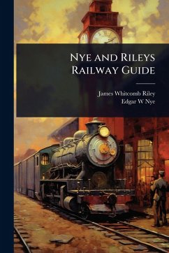 Cover Nye and Rileys Railway Guide