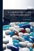 A Laboratory Guide in Pharmacology A Laboratory Guide in Pharmacology