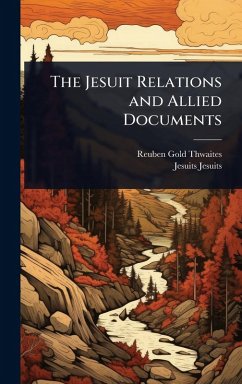 Cover The Jesuit Relations and Allied Documents