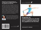 Programa de entrenamiento en circuito para la aptitud motora de las jugadoras de kho-kho