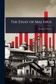 The Essay of Malthus The Essay of Malthus