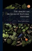 The American Museum of Natural History