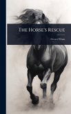 The Horse's Rescue
