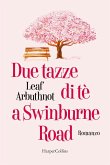Due tazze di te a Swinburne road Due tazze di te a Swinburne road