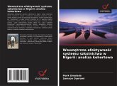Wewn¿trzna efektywno¿¿ systemu szkolnictwa w Nigerii: analiza kohortowa