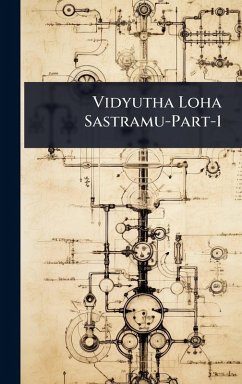 Vidyutha Loha Sastramu-Part-1 Vidyutha Loha Sastramu-Part-1