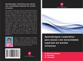Aprendizagem cooperativa para alunos com necessidades especiais em escolas inclusivas