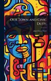 Our Town and Civic Duty;