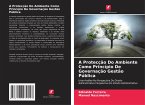 A Protecção Do Ambiente Como Princípio De Governação Gestão Pública