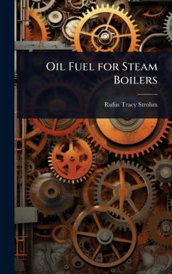 Cover Oil Fuel for Steam Boilers