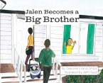 Jalen Becomes a Big Brother
