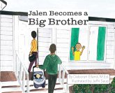 Jalen Becomes a Big Brother Jalen Becomes a Big Brother