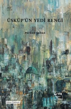 Üsküpün Yedi Rengi Cover Üsküpün Yedi Rengi