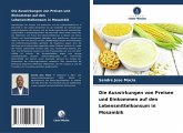 Die Auswirkungen von Preisen und Einkommen auf den Lebensmittelkonsum in Mosambik Die Auswirkungen von Preisen und Einkommen auf den Lebensmittelkonsum in Mosambik