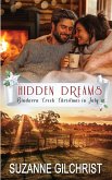 Hidden Dreams (Bindarra Creek Christmas in July Romance) Hidden Dreams (Bindarra Creek Christmas in July Romance)