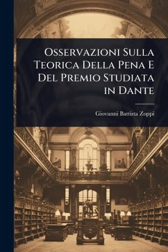 Cover Osservazioni Sulla Teorica Della Pena E Del Premio Studiata in Dante
