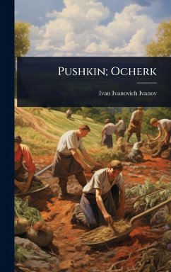 Pushkin; Ocherk - Ivanov, Ivan Ivanovich