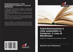 Suburbanizzazione e città sostenibile in Camerun: il caso di Nkolbisson Cover Suburbanizzazione e città sostenibile in Camerun: il caso di Nkolbisson