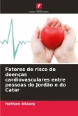 Fatores de risco de doenças cardiovasculares entre pessoas do Jordão e do Catar Fatores de risco de doenças cardiovasculares entre pessoas do Jordão e do Catar