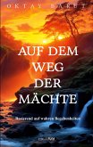 Auf dem Weg der Mächte Auf dem Weg der Mächte