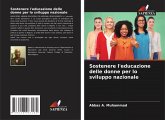 Sostenere l'educazione delle donne per lo sviluppo nazionale