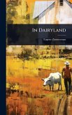 In Dairyland In Dairyland