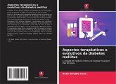 Aspectos terapêuticos e evolutivos da diabetes mellitus