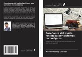 Enseñanza del inglés facilitada por sistemas tecnológicos