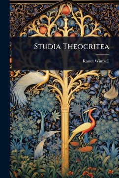 Studia Theocritea - Wintzell, Kanut