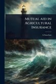Mutual aid in Agricultural Insurance Mutual aid in Agricultural Insurance