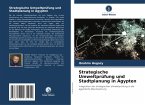 Strategische Umweltprüfung und Stadtplanung in Ägypten Strategische Umweltprüfung und Stadtplanung in Ägypten