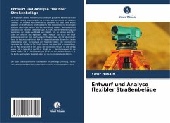 Cover Entwurf und Analyse flexibler Straßenbeläge