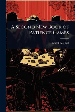 Cover A Second New Book of Patience Games