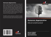 Demenze degenerative Demenze degenerative