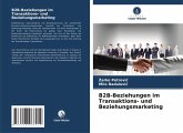 B2B-Beziehungen im Transaktions- und Beziehungsmarketing B2B-Beziehungen im Transaktions- und Beziehungsmarketing