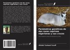 Parámetros genéticos de dos razas caprinas nigerianas y sus cruces Parámetros genéticos de dos razas caprinas nigerianas y sus cruces