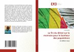 La fin du diktat sur la monnaie pour le bonheur des populations La fin du diktat sur la monnaie pour le bonheur des populations