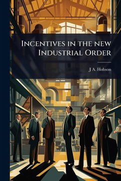 Cover Incentives in the new Industrial Order