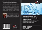 Accreditamento dei laboratori secondo gli standard ISO